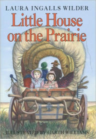 Title: Little House on the Prairie (Little House Series: Classic Stories #3), Author: Laura Ingalls Wilder