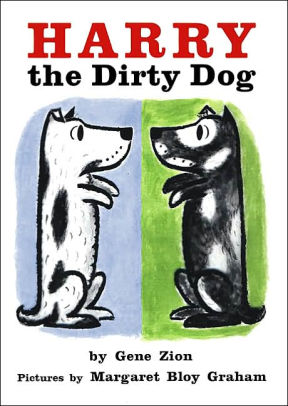Title: Harry the Dirty Dog, Author: Gene Zion, Margaret Bloy Graham