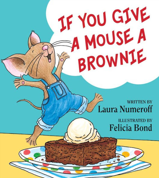 If You Give a Mouse Brownie