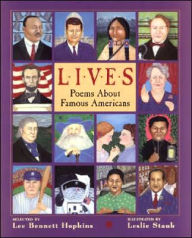 Title: Lives: Poems About Famous Americans, Author: Lee Bennett Hopkins