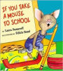 If You Take a Mouse to School