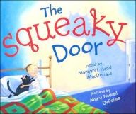 Title: Squeaky Door, Author: Margaret Read MacDonald