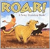 Roar!: A Noisy Counting Book