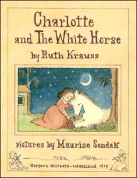 Title: Charlotte and the White Horse, Author: Ruth Krauss