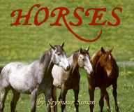 Title: Horses, Author: Seymour Simon