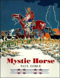 Title: Mystic Horse, Author: Paul Goble