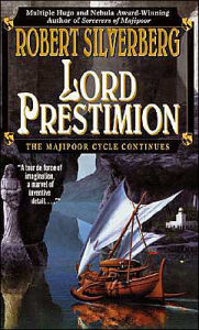 Title: Lord Prestimion (Prestimon Trilogy #2), Author: Robert Silverberg