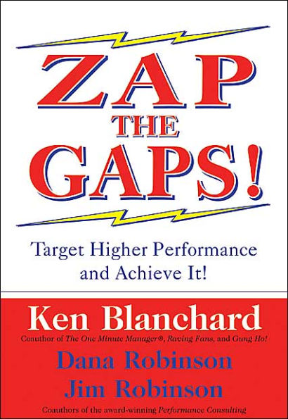 Zap the Gaps!: Target Higher Performance and Achieve It!