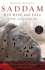 Title: Saddam: His Rise and Fall, Author: Con Coughlin