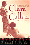 Title: Clara Callan, Author: Richard B. Wright