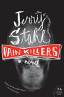 Pain Killers (P.S. Series)