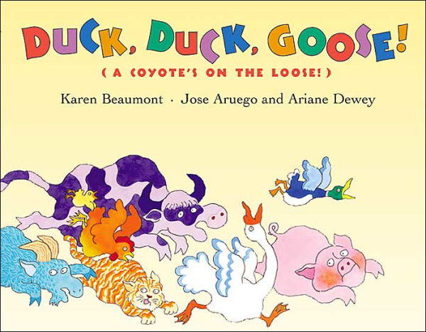 Duck, Duck, Goose!: (A Coyote's on the Loose!)