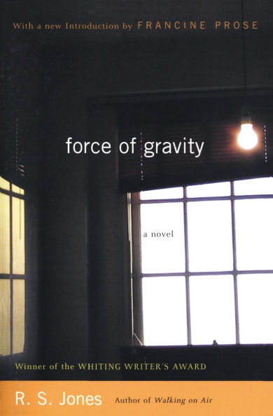 Force of Gravity: A Novel