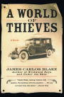 A World of Thieves: A Novel