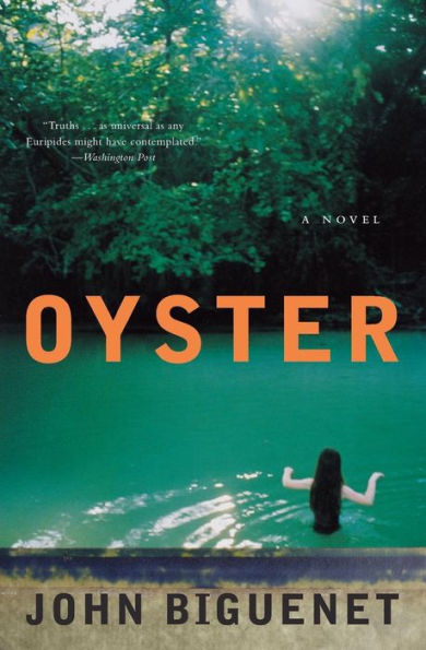 Oyster: A Novel
