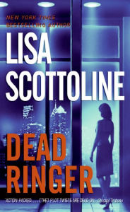 Title: Dead Ringer (Rosato & Associates Series #8), Author: Lisa Scottoline