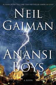 Title: Anansi Boys, Author: Neil Gaiman