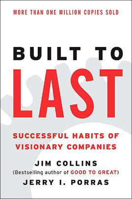 Title: Built to Last: Successful Habits of Visionary Companies, Author: Jim Collins, Jerry I Porras