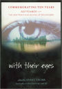 With Their Eyes: September 11th: The View from a High School at Ground Zero