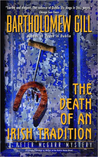 The Death of an Irish Tradition: A Peter McGarr Mystery