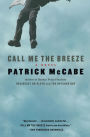 Call Me the Breeze: A Novel