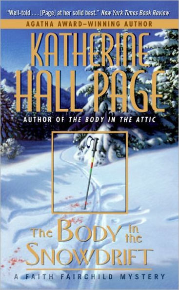 the Body Snowdrift (Faith Fairchild Series #15)