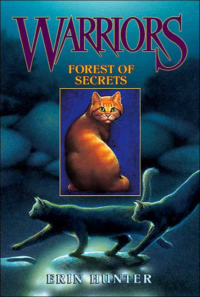 Forest of Secrets (Warriors: The Prophecies Begin Series #3)
