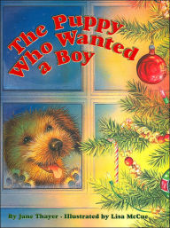 Title: Puppy Who Wanted a Boy, Author: Jane Thayer