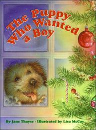 Title: Puppy Who Wanted a Boy, Author: Jane Thayer