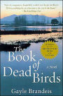 The Book of Dead Birds: A Novel