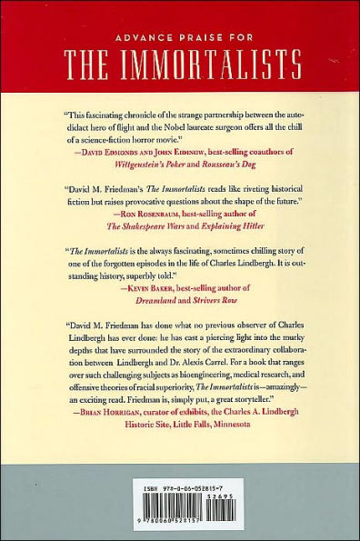 Immortalists: Charles Lindbergh, Dr. Alexis Carrel, and Their Daring Quest to Live Forever