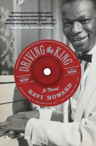 Title: Driving the King, Author: Ravi Howard