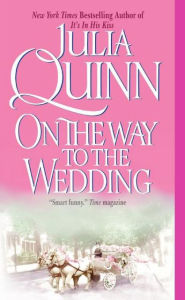 On the Way to the Wedding (Bridgerton Series #8)