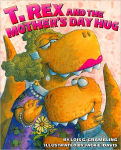 Alternative view 1 of T. Rex and the Mother's Day Hug