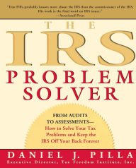 Title: IRS Problem Solver, Author: Daniel J. Pilla