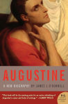 Alternative view 1 of Augustine: A New Biography