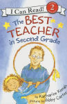 Alternative view 1 of Best Teacher in Second Grade (I Can Read Book Series: Level 2)