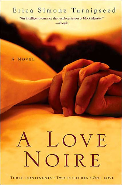 A Love Noire: Novel