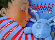 Title: Shhhhh! Everybody's Sleeping, Author: Julie Markes