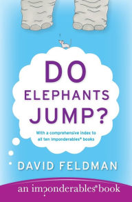 Title: Do Elephants Jump?, Author: David Feldman