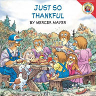 Just So Thankful (Little Critter Series)