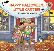Title: Happy Halloween, Little Critter! (Little Critter Series), Author: Mercer Mayer