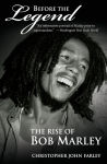 Alternative view 1 of Before the Legend: The Rise of Bob Marley