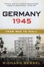 Germany 1945: From War to Peace