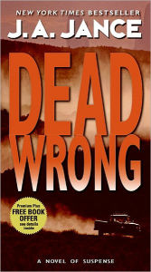 Title: Dead Wrong (Joanna Brady Series #12), Author: J. A. Jance