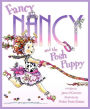 Fancy Nancy and the Posh Puppy (Fancy Nancy Series)