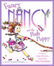 Title: Fancy Nancy and the Posh Puppy (Fancy Nancy Series), Author: Jane O'Connor