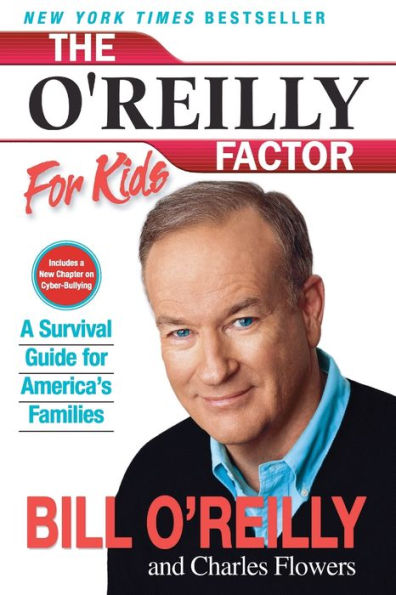 The O'Reilly Factor for Kids: A Survival Guide for America's Families