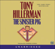 The Sinister Pig (Joe Leaphorn and Jim Chee Series #16)