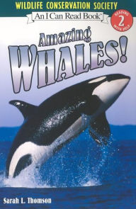 Title: Amazing Whales! (I Can Read Book 2 Series), Author: Sarah L. Thomson